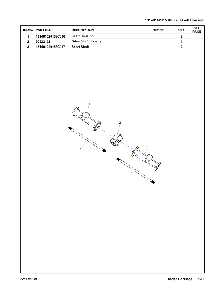131401020153C027 Shaft Housing