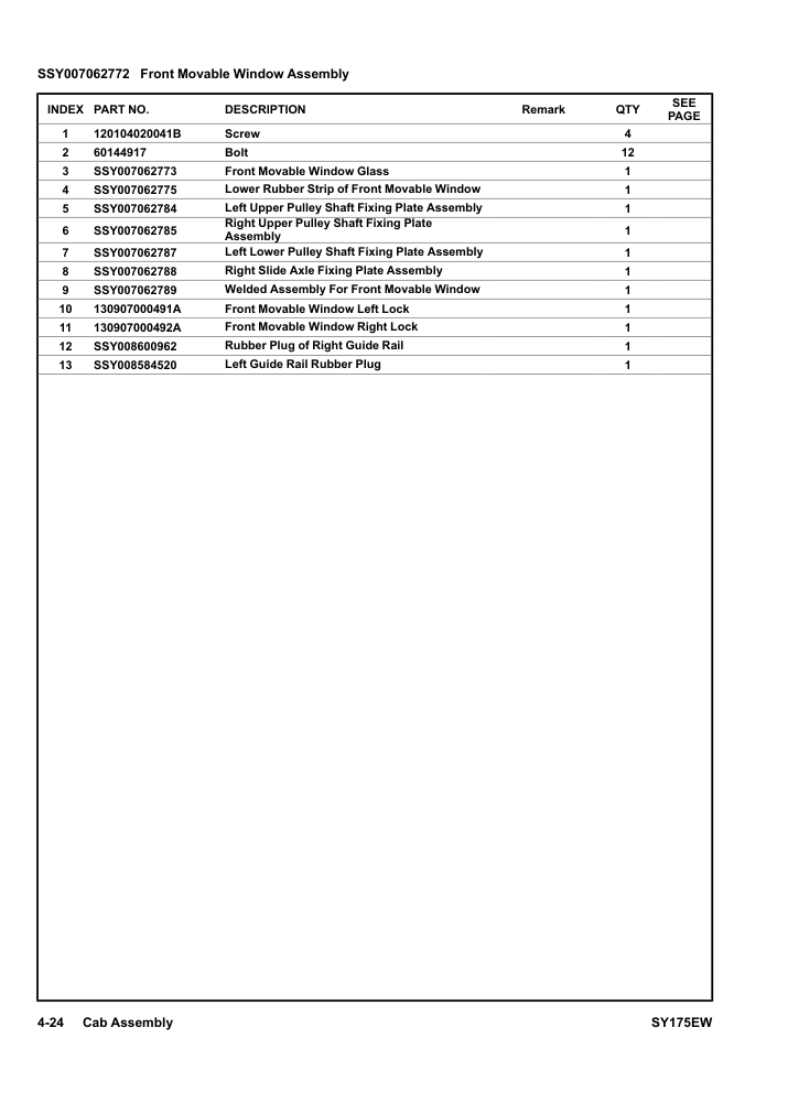 SSY007062772 Front Movable Window Assembly